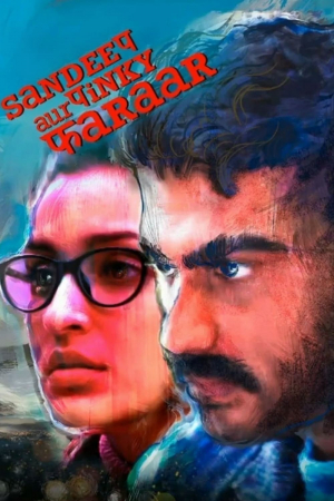 Sandeep Aur Pinky Faraar Sandeep Aur Pinky Faraar
