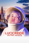 Película Lucicreide Goes to Mars