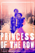Película Princess of the Row