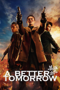 Película A Better Tomorrow 2018