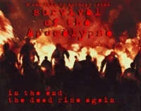 Survival of the Apocalypse