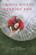 Película Things Worth Weeping For