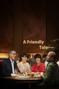 Película A Friendly Tale
