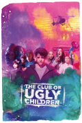 Película The Club of Ugly Children