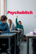 Película Psychobitch