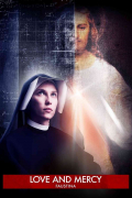 Película Faustina: Love and Mercy