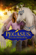 Película Pegasus: Pony with a Broken Wing