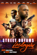 Película Street Dreams: Los Angeles