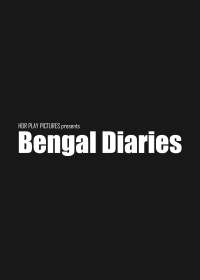 Bengal Diaries
