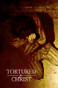 Película Tortured for Christ