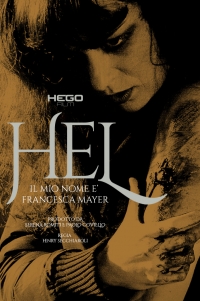Hel, il mio nome è Francesca Mayer Hel, il mio nome è Francesca Mayer