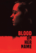Película Blood on Her Name