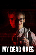 Película My Dead Ones