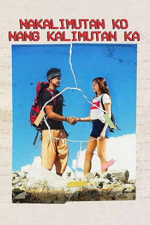 Nakalimutan ko nang kalimutan ka Nakalimutan ko nang kalimutan ka