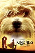 Película Kindness Matters