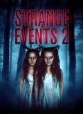 Película Strange Events 2