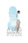 Película A Dog Barking at the Moon