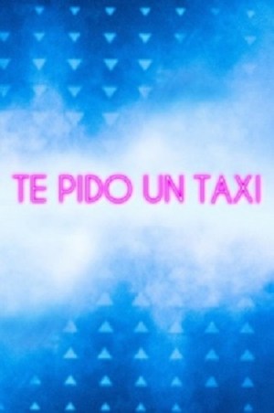 Te pido un taxi