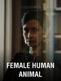 Película Female Human Animal