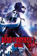 Película The Dead and the Damned 3: Ravaged