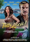 Película Tutto liscio