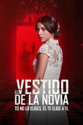Película El Vestido De La Novia