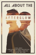 Película All About the Afterglow