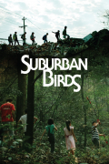 Película Suburban Birds
