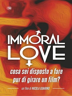 Immoral Love