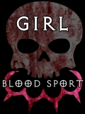 Película Girl Blood Sport