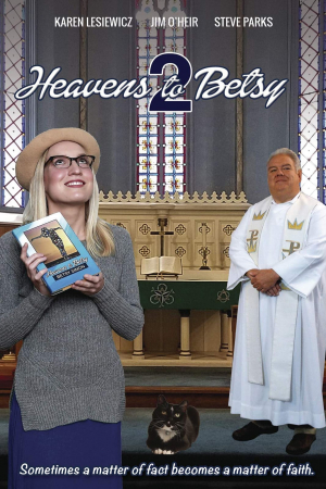 Heavens to Betsy 2 Heavens to Betsy 2