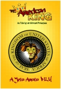 Película The American King-As told by an African Priestess