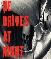 He Drives at Night