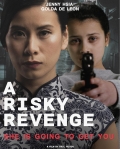 Película A Risky Revenge