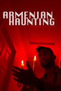 Película Armenian Haunting