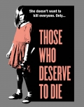 Película Those Who Deserve to Die