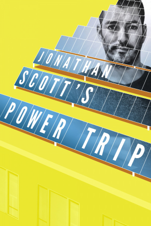 Jonathan Scott's Power Trip Jonathan Scott's Power Trip