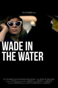 Wade in the Water