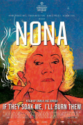 Película Nona: If They Soak Me, I'll Burn Them