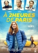 Película À 2 heures de Paris