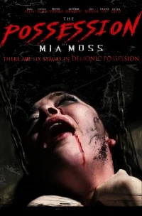 The Possession of Mia Moss