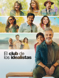 El Club de los Idealistas El Club de los Idealistas
