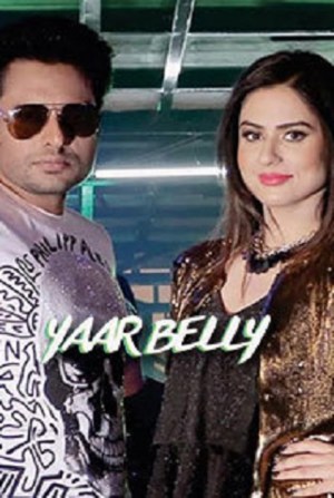 Yaar Belly Yaar Belly