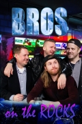 Película BROS. On The Rocks