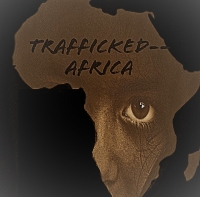 Trafficked--Africa
