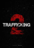 Trafficking 2