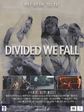 Película Divided We Fall