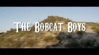 The Bobcat Boys