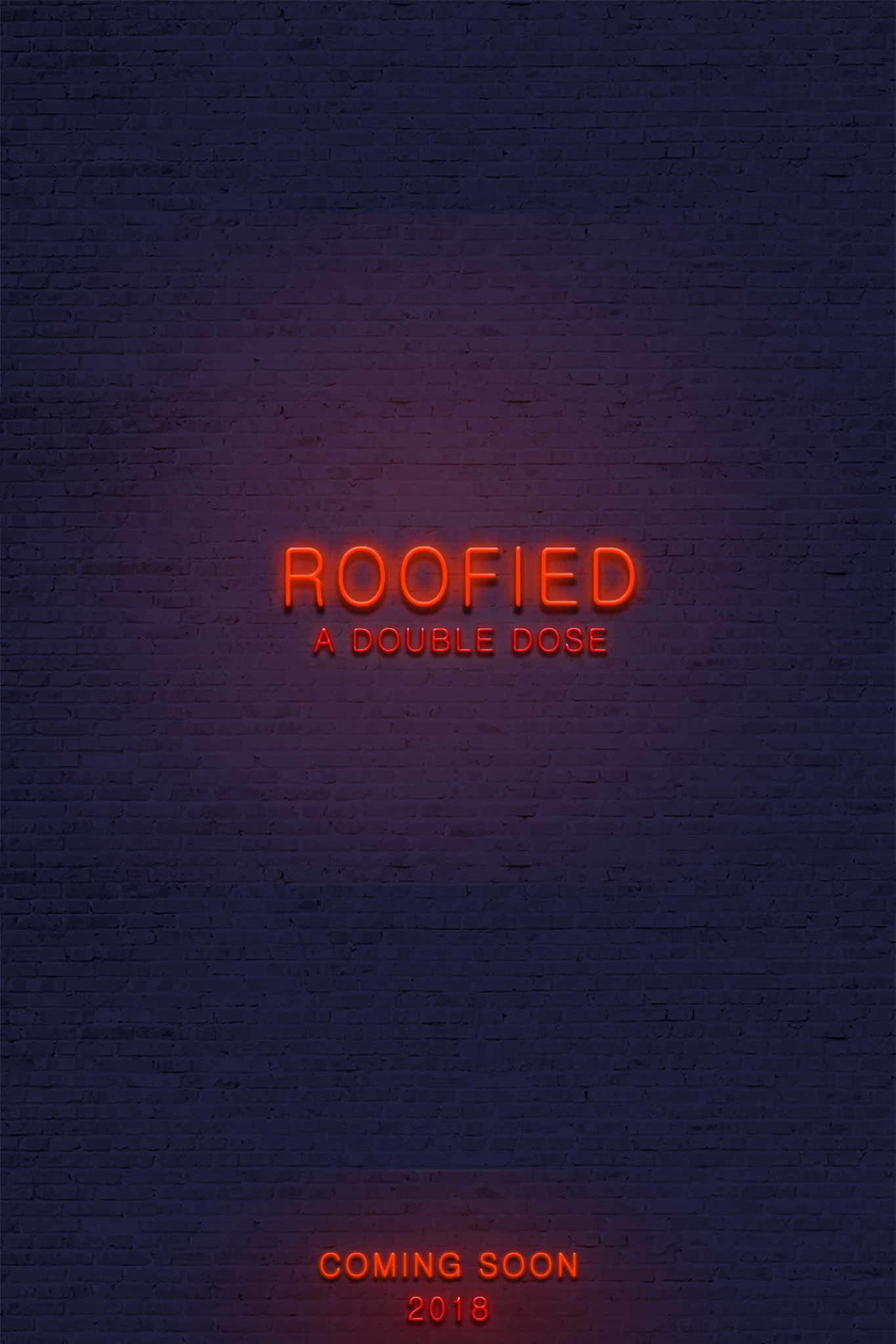Roofied: A Double Dose