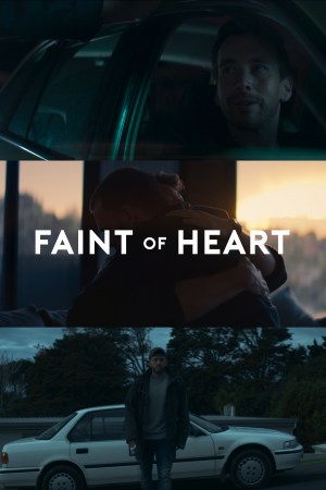 Faint of Heart Faint of Heart